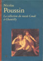 Nicolas Poussin – La Collection du Musée Condé à Chantilly