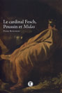 Le cardinal Fesch, Poussin et Midas par Pierre Rosenberg