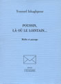 Poussin, là où le lointain… Mythe et paysage