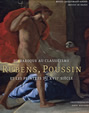 From Baroque to Classicism – Rubens, Poussin and the painters of the 17th century